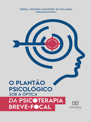 cover image of O plantão psicológico sob a óptica da Psicoterapia Breve-Focal